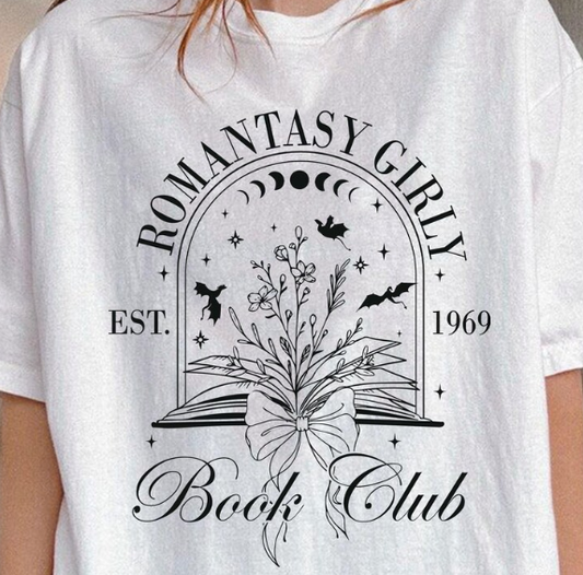 📚 Romantasy Girly Book Club – Tee or Sweatshirt 📚