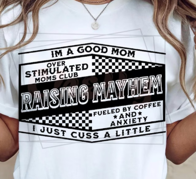 😎 Raising Mayhem – Overstimulated Moms Club Tee or Sweatshirt 🤘🏼
